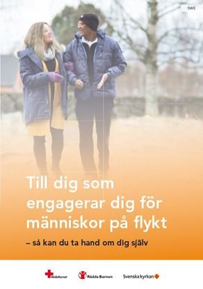 Bild på Till dig som engagerar dig för människor på flykt - så kan du ta hand om dig själv. Svensk