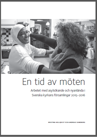 Bild på En tid av möten. Arbetet med asylsökande och nyanlända i Svenska kyrkans församlingar 2015-2016.